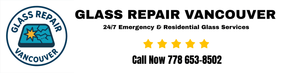Glass Repair Vancouver