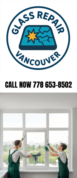 Glass Repair Vancouver BC